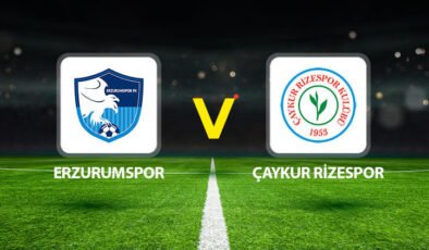 Erzurumspor Çaykur Rizespor maçı ne zaman saat kaçta hangi kanalda?