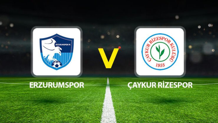 Erzurumspor Çaykur Rizespor maçı ne zaman saat kaçta hangi kanalda?