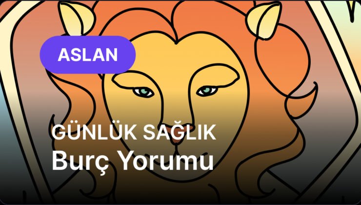 Aslan Burcu     4 Şubat 2026,     Günlük Sağlık Burç Yorumu