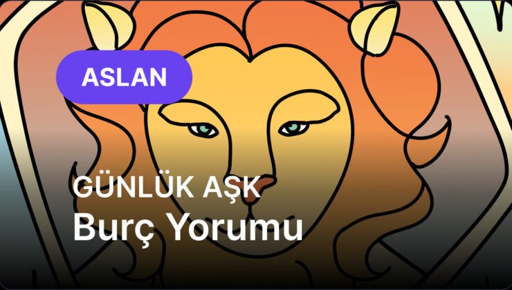 Aslan Burcu     6 Şubat 2026,     Günlük Aşk Burç Yorumu