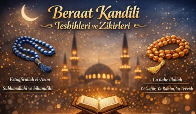 Berat Kandili Tesbihleri ve Zikirleri 2026 Diyanet: Berat gecesinde hangi tesbihler çekilir?