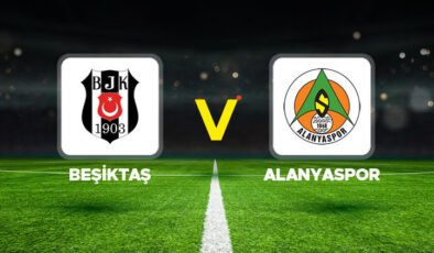 Beşiktaş – Alanyaspor maçı ne zaman, hangi kanalda, saat kaçta? Beşiktaş – Alanyaspor muhtemel 11’leri!