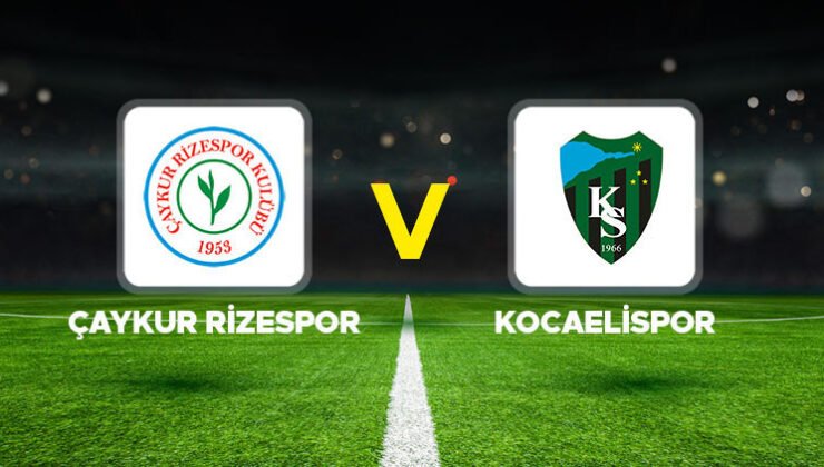CANLI İZLE || Rizespor – Kocaelispor maçı ne zaman, saat kaçta, hangi kanalda? Süper Lig Çaykur Rizespor Kocaelispor ilk 11’ler