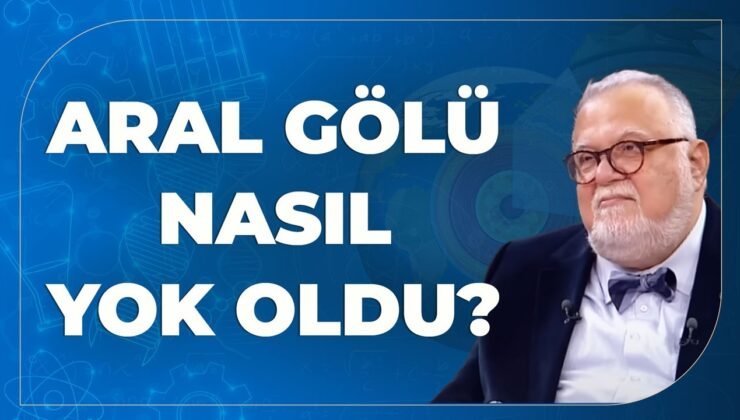 Aral Gölü Nasıl Yok Oldu? Konunun Stalin İle İlgisi Nedir? Celal Şengör Anlattı..