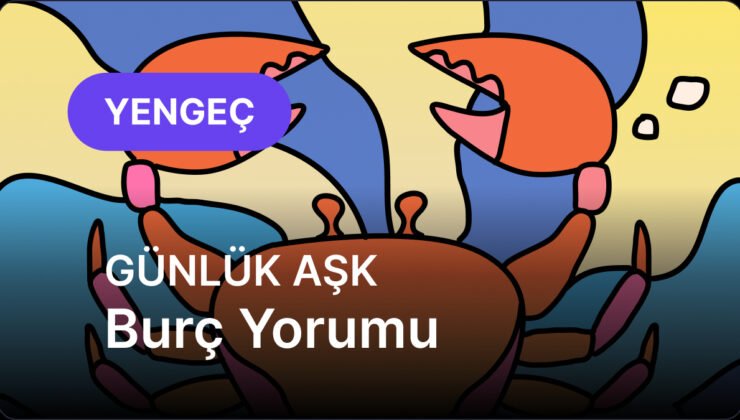 Yengeç Burcu     2 Şubat 2026,     Günlük Aşk Burç Yorumu