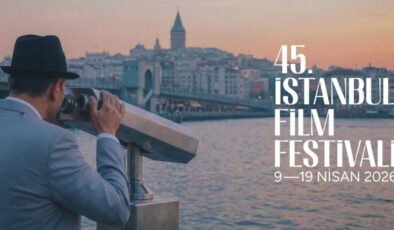 45. İstanbul Film Festivali, 9 Nisan'da başlıyor