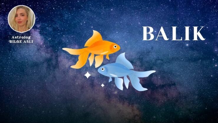 Günlük Burç Yorumları: 21 Mart Cumartesi Balık Burcu Yorum
