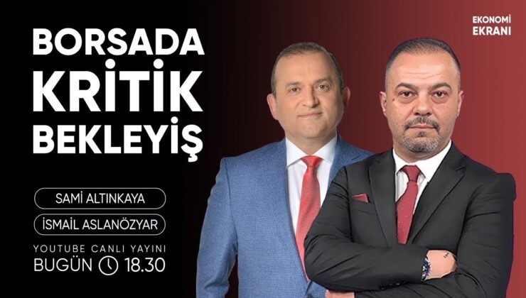 Borsada Kritik Bekleyiş | İsmail Aslanözyar | Ekonomi Ekranı