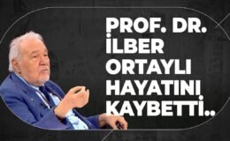 Tarihçi İlber Ortaylı Hayatını Kaybetti..