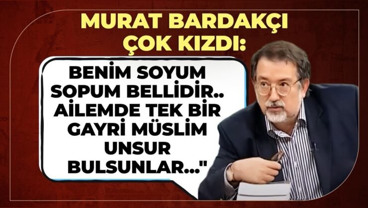 Murat Bardakçı Çok Kızdı: Benim Soyum Sopum Bellidir.. Ailemde Tek Bir Gayrimüslim Unsur Bulsunlar”