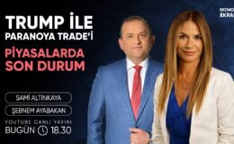 Trump İle Paranoya Trade’i | Şebnem Ayabakan | Ekonomi Ekranı