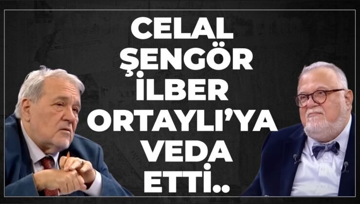 Celal Şengör İlber Ortaylı’ya Veda Etti..