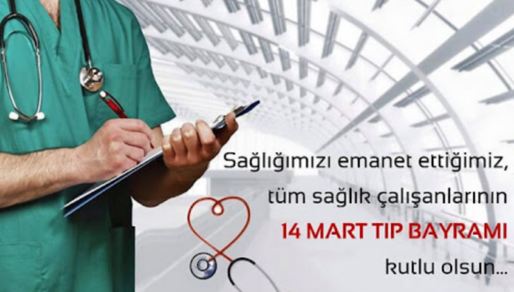 14 Mart Tıp Bayramı mesajları: En güzel, anlamlı, 2026'ya özel Tıp Bayramı mesajı ve sözleri