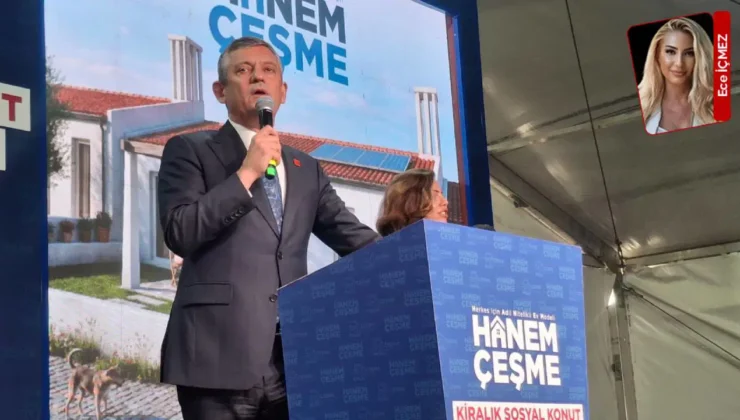 Özgür Özel açıkladı: CHP’nin sosyal konut projesi geliyor
