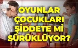 Oyunlar Çocukları Şiddete Mi Sürüklüyor?