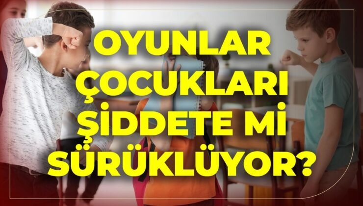 Oyunlar Çocukları Şiddete Mi Sürüklüyor?