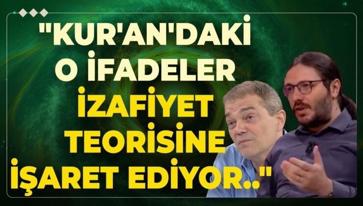 “Kur’an’daki O İfadeler İzafiyet Teorisine İşaret Ediyor..” Zaman Olmayan Bir Mekan Olabilir Mi..?