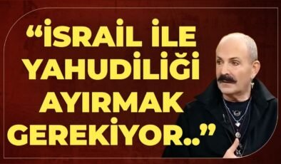 “İsrail İle Yahudiliği Ayırmak Gerekiyor.. Sabetayist Bir Aileye Mensubum Ama Bizim Ailemizde..”