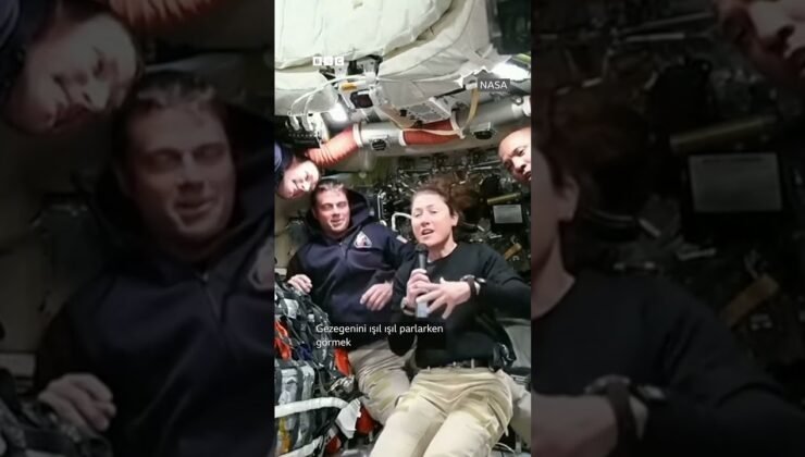 Artemis II astronotları Dünya’ya seslendi: ‘Çok güzel görünüyorsunuz’