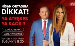 Nisan Ortasına Dikkat! Ya Ateşkes Ya Kaos | Şebnem Ayabakan | Ekonomi Ekranı