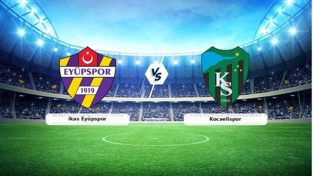 CANLI | ikas Eyüpspor – Kocaelispor maç anlatımı! Maç ne zaman? Saat kaçta ve hangi kanalda? – 09 Mart 2026