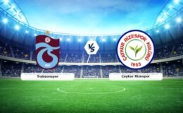 CANLI | Trabzonspor – Çaykur Rizespor maç anlatımı! Maç ne zaman? Saat kaçta ve hangi kanalda? – 14 Mart 2026