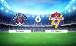 CANLI | Kasımpaşa – ikas Eyüpspor maç anlatımı! Maç ne zaman? Saat kaçta ve hangi kanalda? – 15 Mart 2026