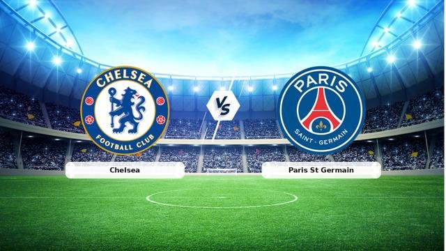 CANLI | Chelsea – Paris St Germain Canlı Maç Anlatımı