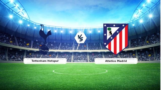 CANLI | Tottenham Hotspur – Atletico Madrid Canlı Maç Anlatımı