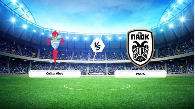 CANLI | Celta Vigo – PAOK maç anlatımı! Maç ne zaman? Saat kaçta ve hangi kanalda? – 26 Şubat 2026